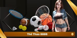 Thể Thao 888B - Nơi Mỗi Trận Đấu Là Cơ Hội Và Thử Thách